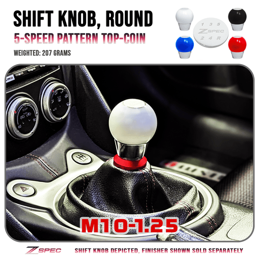 ZSPEC Round Shift Knob, M10-1.25, 207 Grams, 5-Speed, 300zx/240SX/3000GT/R32-33-34